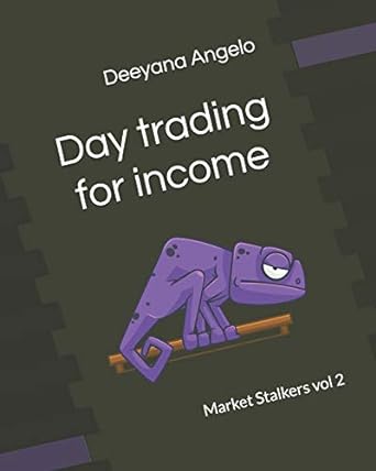 market stalkers vol 2 day trading for income short term trading for income 1st edition deeyana angelo