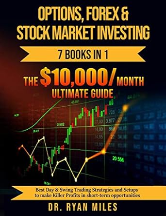 options forex and stock market investing 7 books in 1 best day and swing trading strategies and setups to