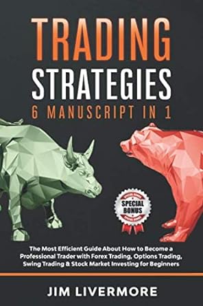 trading strategies 1st edition jim livermore 979-8613099887