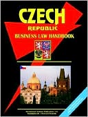 czech republic business law handbook 1st edition ibp usa 0739792687, 9780739792681