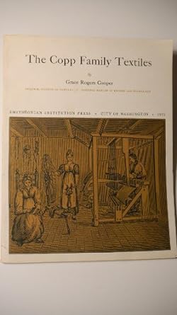 the copp family textiles 1st edition grace rogers cooper b0006c1ste
