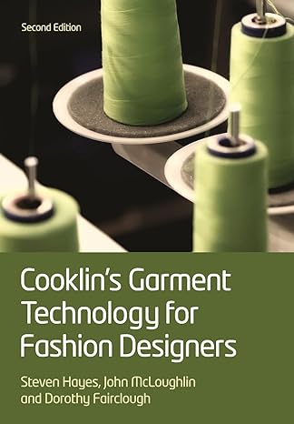cooklin s garment technology for fashion designers 2nd edition gerry cooklin ,steven george hayes ,john