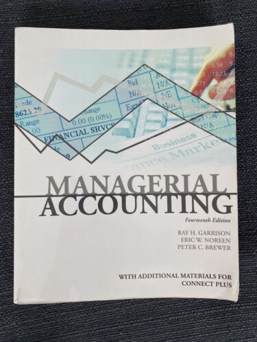 managerial accounting 14th edition eric noreen, ray garrison, peter brewer