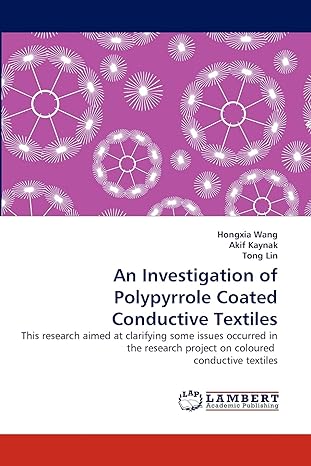 an investigation of polypyrrole coated conductive textiles this research aimed at clarifying some issues