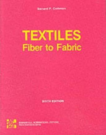 textiles fibre to fabric 6th edition bernard p. corbman 0070662363, 978-0070662360