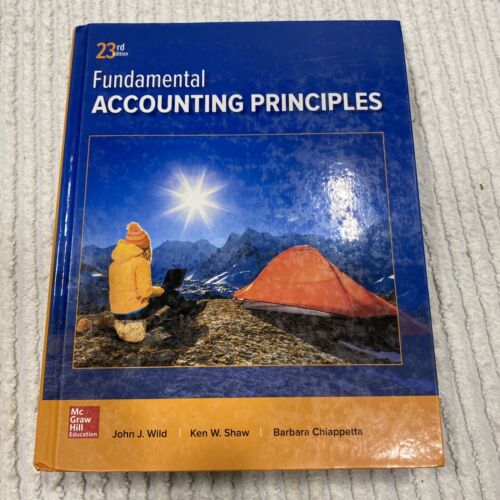 accounting principles 23rd edition john j. wild, ken w. shaw, barbara chiappetta