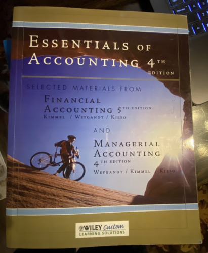 essentials of accounting 4th edition paul d kimmel, jerry weygandt, donald kieso 9780470508299