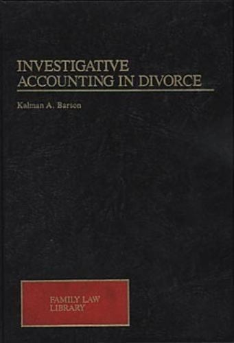 investigative accounting in divorce 1st edition kalman a. barson 9780471135135, 0471135135
