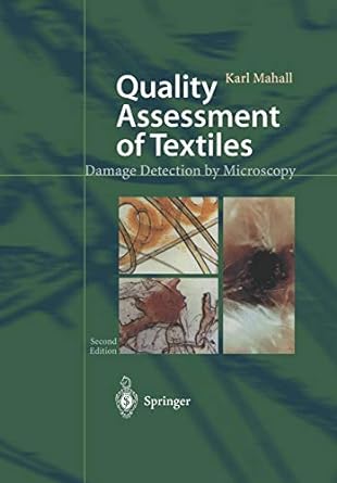 quality assessment of textiles damage detection by microscopy 1st edition karl mahall 3642628931,
