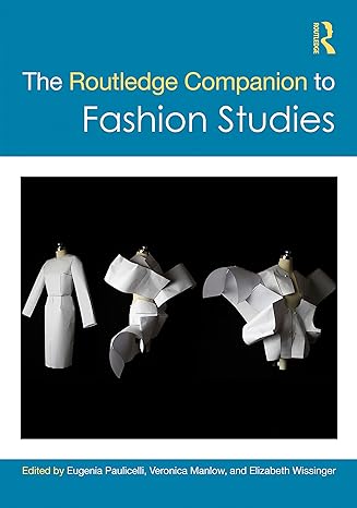 the  companion to fashion studies 1st edition eugenia paulicelli ,veronica manlow ,elizabeth wissinger