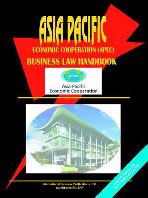 asia pacific economic cooperation apec business law handbook 3rd edition ibp usa 0739775391, 9780739775394