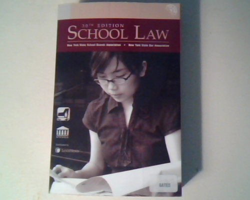 school law 30th edition new york state school boards association 0820587826, 9780820587820