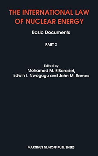the international law of nuclear energy basic documents 1993rd edition mohamed elbaradei , edwin i nwogugu,