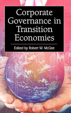 corporate governance in transition economies 2009 edition robert w. mcgee 0387848304, 978-0387848303