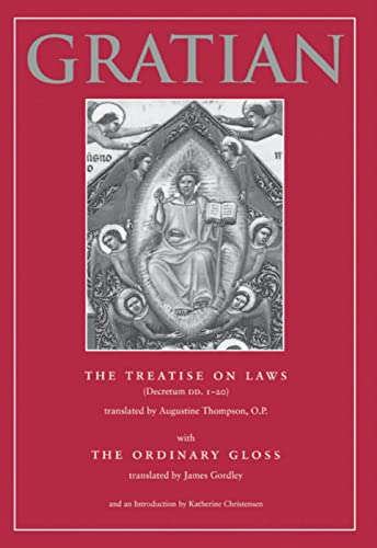 the treatise on laws  with the ordinary gloss 1st edition gratian 081320786x, 9780813207865
