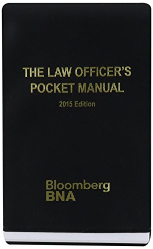 the law officers pocket manual 2015th edition john g. miles, jr., david b. richardson, anthony e. scudellari