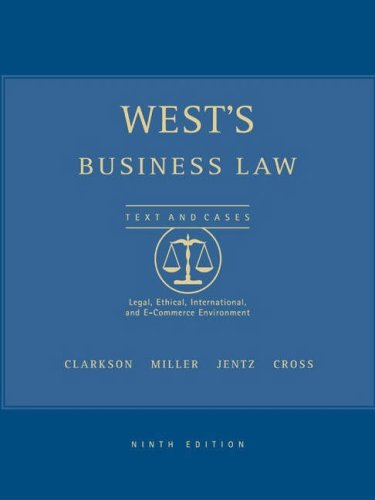 wests business law texts and cases legal ethical international and e commerce environment 9th edition kenneth