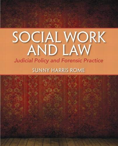 social work and law judicial policy and forensic practice 1st edition sunny harris rome 0205776892,