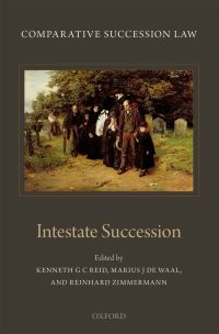 comparative succession law 1st edition reinhard zimmermann, kenneth reid, marius johannes de waal