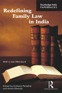 redefining family law in india 1st edition archana parashar, amita dhanda 1138961612, 9781138961616