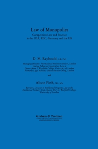 law of monopolies 1st edition d.m. raybould, alison firth 1853336246, 9781853336249