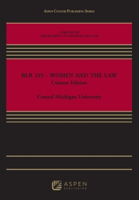 blr 325 women and the law 1st edition central michigan university 1543835163, 9781543835168