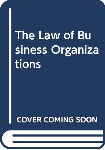 the law of business organizations 4th edition john e moye 0314012192, 9780314012197