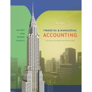 financial and managerial accounting 1st edition bettner b006rmrajo