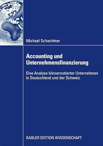 accounting und unternehmensfinanzierung 2009 edition michael schachtner 9783834916259