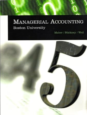 managerial accounting boston university 9th edition michael w. maher 0324417322, 978-0324417326