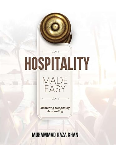 hospitality made easy mastering hospitality accounting 1st edition muhammad khan 979-8756624748