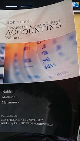 horngrens financial and managerial accounting volume 1 4th edition tracie nobles 1269462822, 978-1269462822