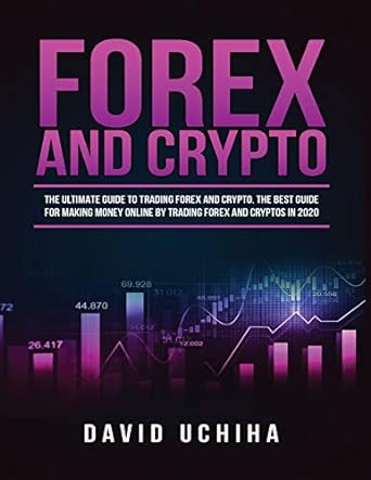forex and crypto 1st edition rory anderson 1951764811, 978-1951764814
