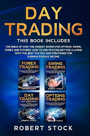 day trading this book includes 1st edition robert stock 979-8600054042