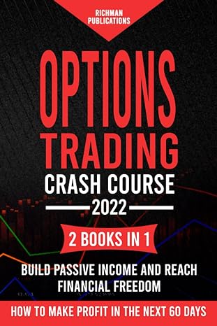 richman publications options trading crash course 2022 1st edition richman publications 979-8780531500