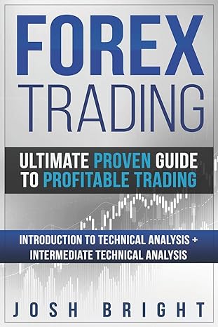 forex trading ultimate proven guide to profitable trading introduction to technical analysis + intermediate