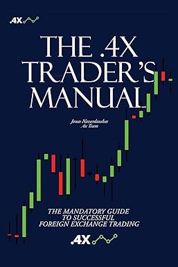 the 4x traders manual 1st edition jonas navardauskas 165904717x, 978-1659047172