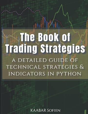 the book of trading strategies 1st edition sofien kaabar 979-8532885707