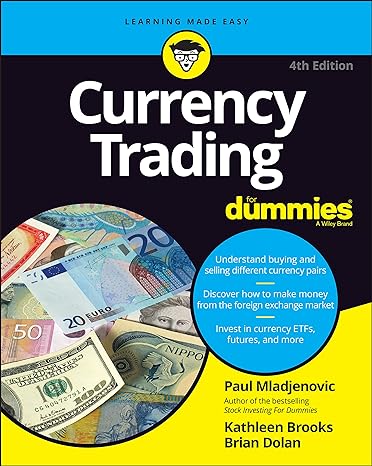 currency trading for dummies 4th edition paul mladjenovic ,kathleen brooks ,brian dolan 1119824729,
