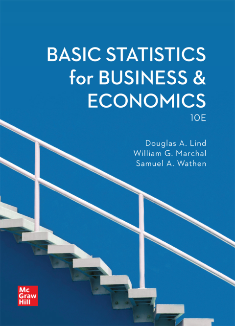 basic statistics for business and economics 10th edition douglas a. lind , william g. marchal , samuel a.
