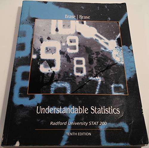 understandable statistics 10th edition charles henry brase 1285110986, 9781285110981