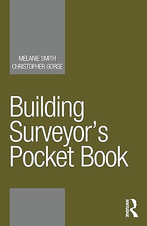 building surveyor s pocket book 1st edition melanie smith ,christopher gorse 1138307912, 978-1138307919