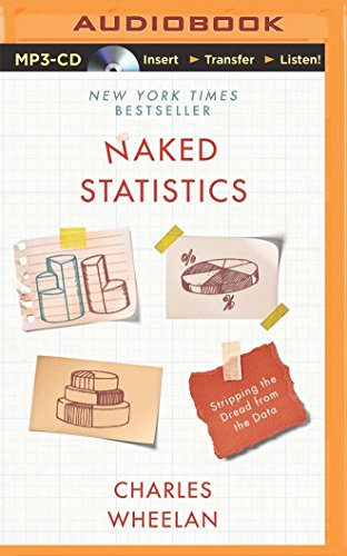 naked statistics 1st edition charles wheelan 1480590185, 9781480590182