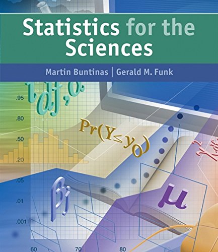 statistics for the sciences 1st edition martin buntinas , gerald m funk 0534387748, 9780534387747