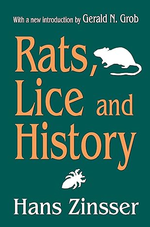 rats lice and history 1st edition allen grimshaw 1412806720, 978-1412806725