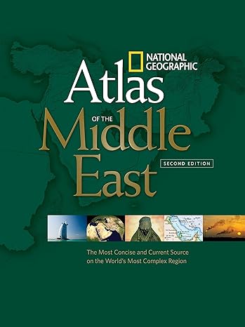 national geographic atlas middle east 2nd edition national geographic 1426202210, 978-1426202216