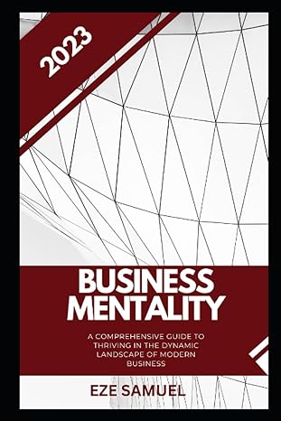 business mentality 2023 1st edition eze samuel 979-8856359861