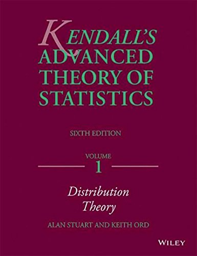 kendalls advanced theory of statistics 6ed vol 1 6th edition alan stuart , keith rod 8126554932, 9788126554935