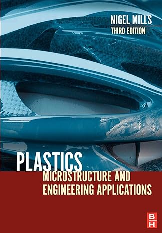 plastics microstructure and engineering applications 3rd edition nigel mills ,mike jenkins 0750651482,