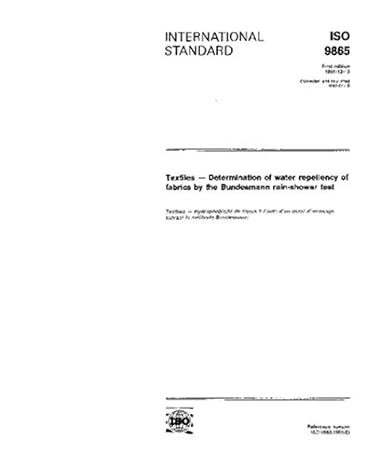 textiles determination of water repellency of fabrics by the bundesmann rain shower test 1st edition iso tc